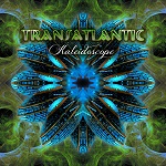Transatlantic- Kaliedescope