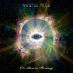 Mantra Vega The Illusions Reckoning
