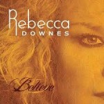 Bebecca Downes Believe
